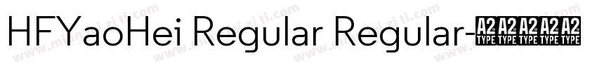 HFYaoHei Regular Regular字体转换